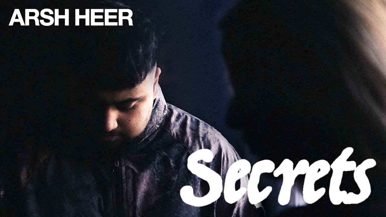 Secrets - Arsh Heer