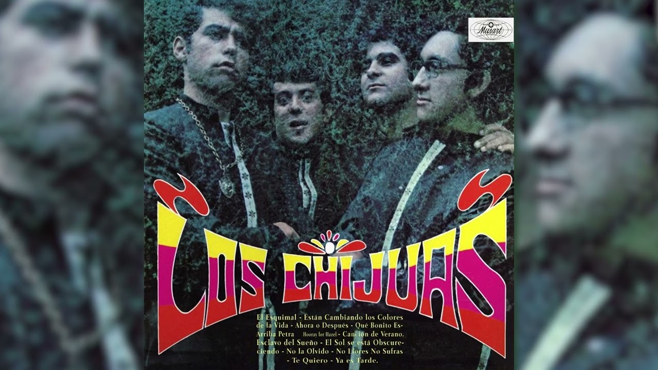 Los Chijuas - Están Cambiando Los Colores de La Vida (Visualizador Oficial)