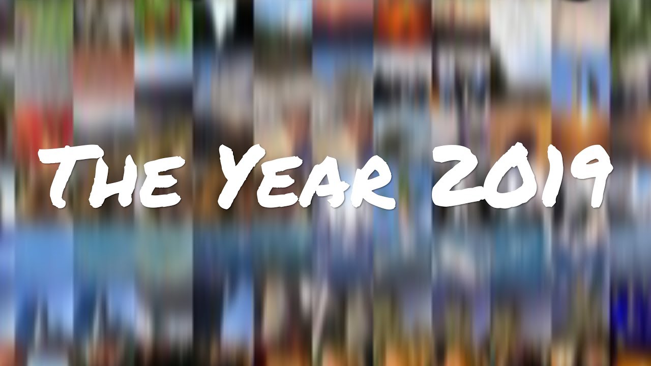 The Year 2019 (flashback) in 4k 60p - Lars Kliewer