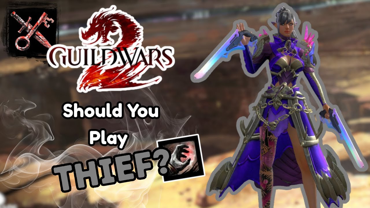Стоит ли играть вором в Guild Wars 2?