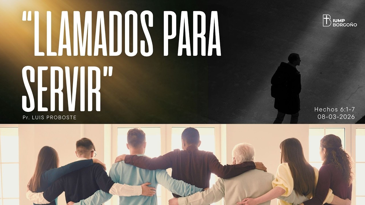 Llamados para Servir SG 08/03/2026