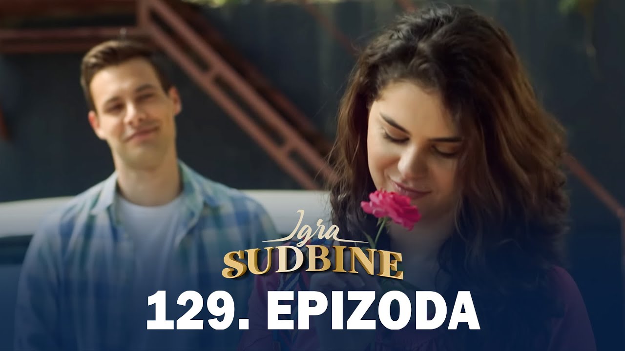 Igra sudbine | Sezona 01 | Epizoda 129 (domaća serija)