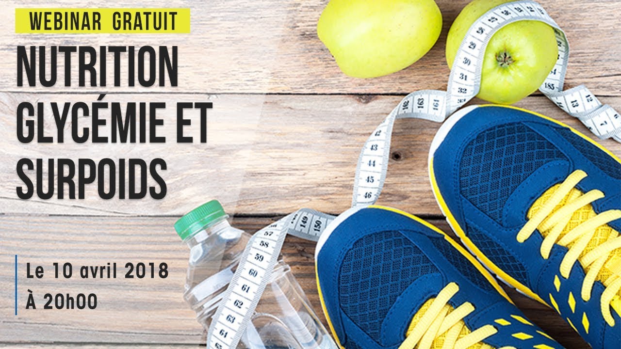 LEADERFIT' WEBINAR - NUTRITION GLYC&Eacute;MIE ET SURPOIDS