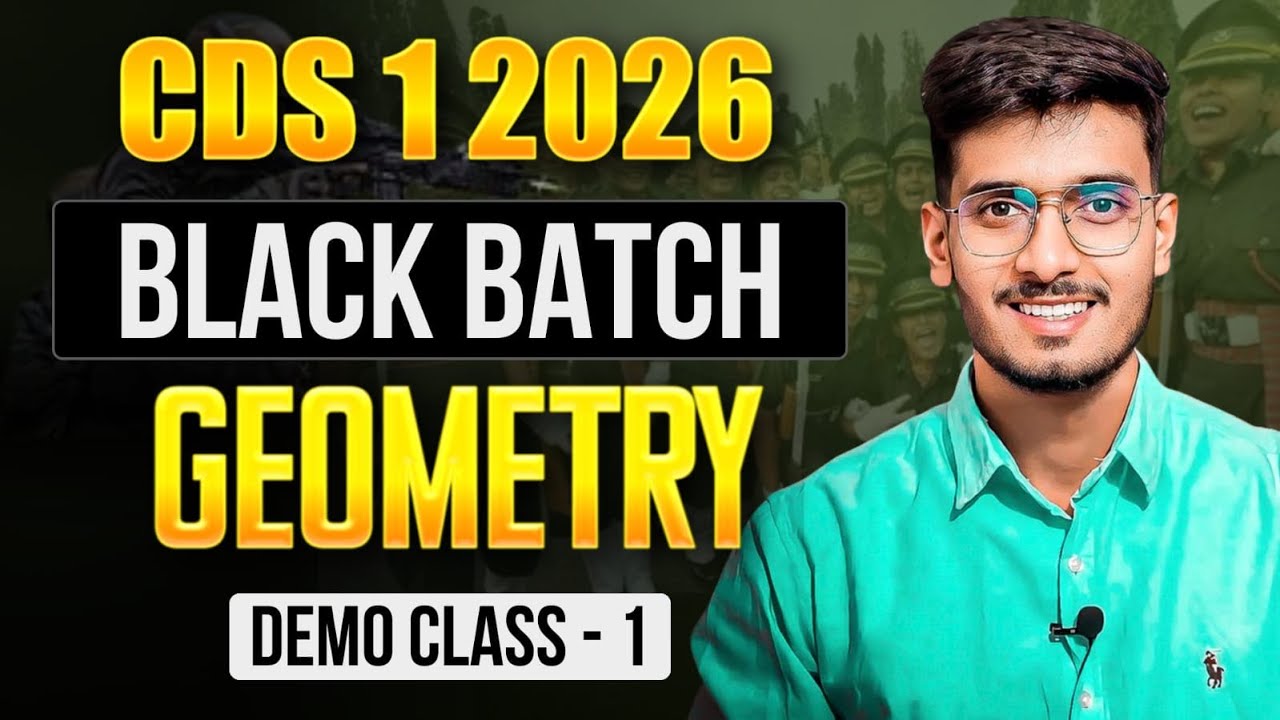 CDS Maths Geometry Special Class | CDS 1 2026 Maths Preparation