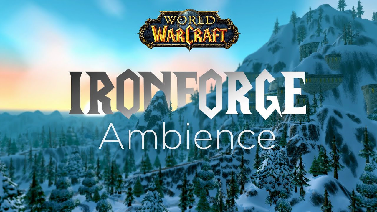 World of Warcraft | Gates of Ironforge Ambience