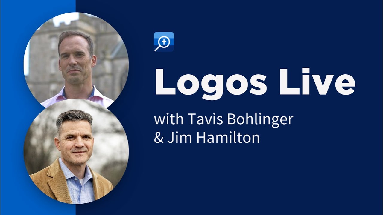 Dr. Jim Hamilton | Logos Live