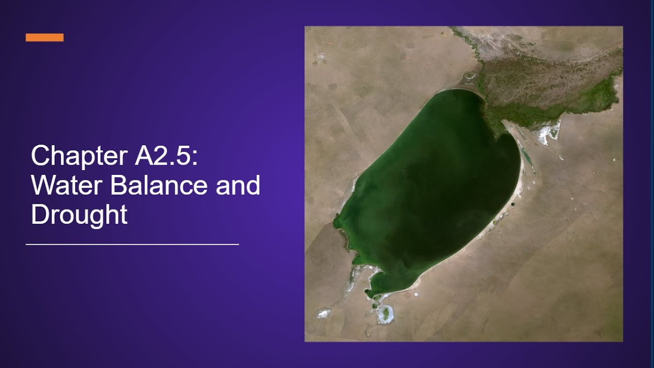 Chapter A2.5: Water Balance and Drought