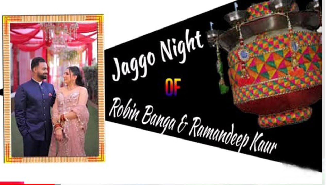 JAGGO NIGHT OF Robin Banga & Ramandeep Kaur