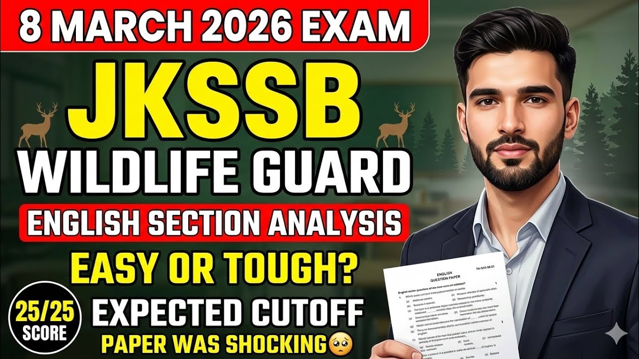 JKSSB Wildlife Guard Exam Analysis | English Sec | Pattern Changed | Cutt off High?