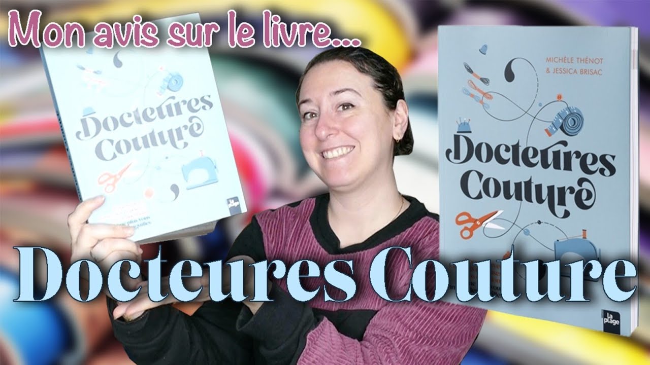 Mon avis sur le livre Docteures Couture !