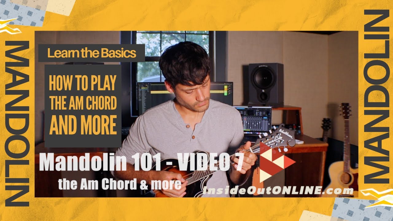 Mandolin 101 - Video 8 - the Am chord & more