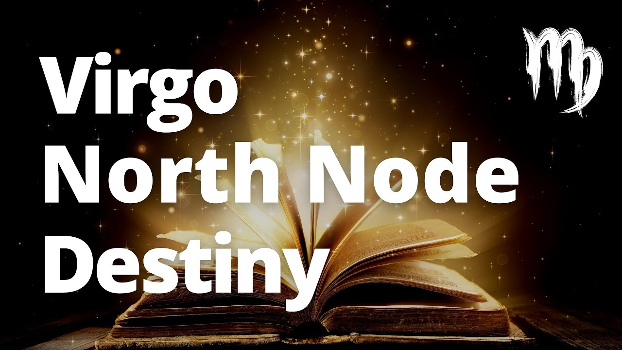 North Node in VIRGO Tarot Reading - TIMELESS - Where is Your Destiny Headed?