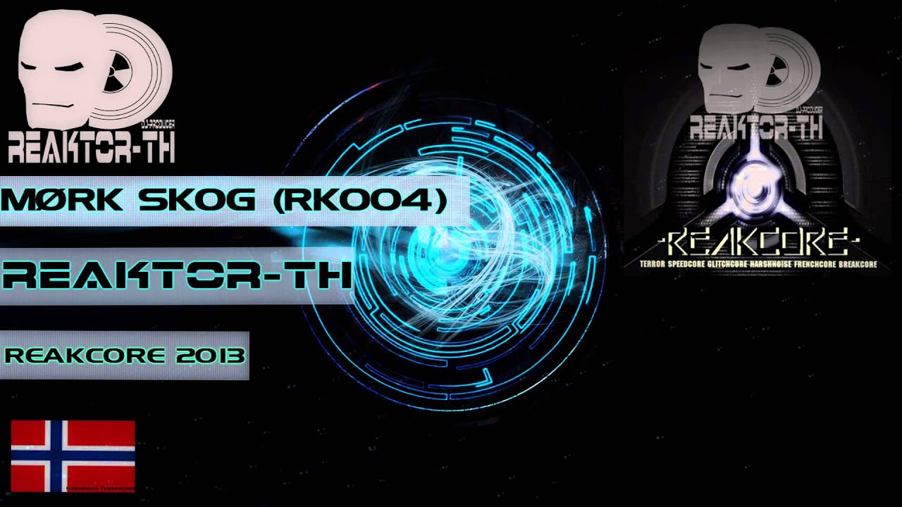 REAKTOR TH M&Oslash;RK SKOG [RK004]
