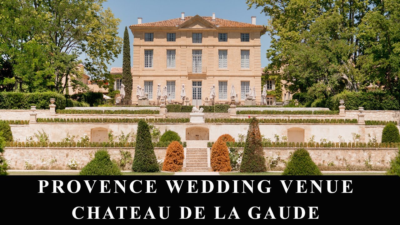 AIX EN PROVENCE - CHATEAU DE LA GAUDE - FRENCH WEDDING VENUE