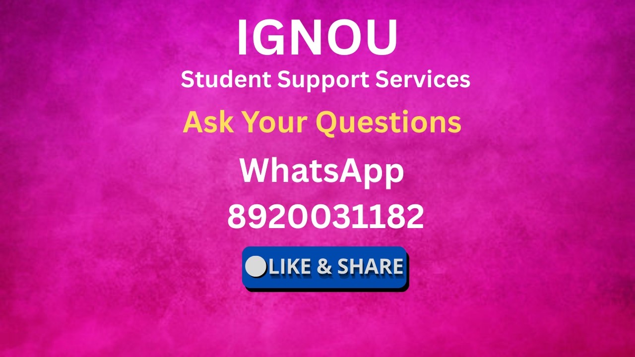 Indira Gandhi National Open University | IGNOU | Student Support Services