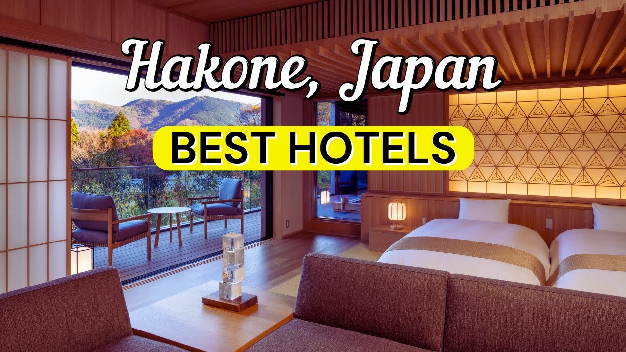 10 BEST HOTELS in HAKONE, JAPAN