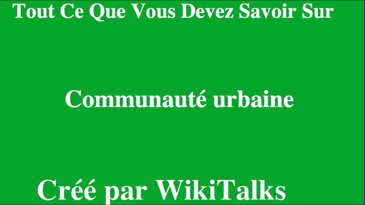 Communaut&eacute; urbaine