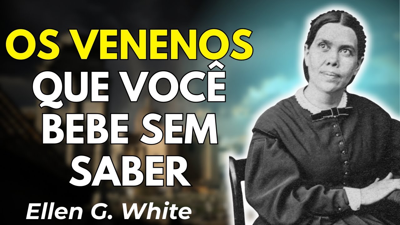 O Veneno Silencioso: Chá, Café, Álcool e Fumo Quebram Seu Corpo em Segredo | Ellen White