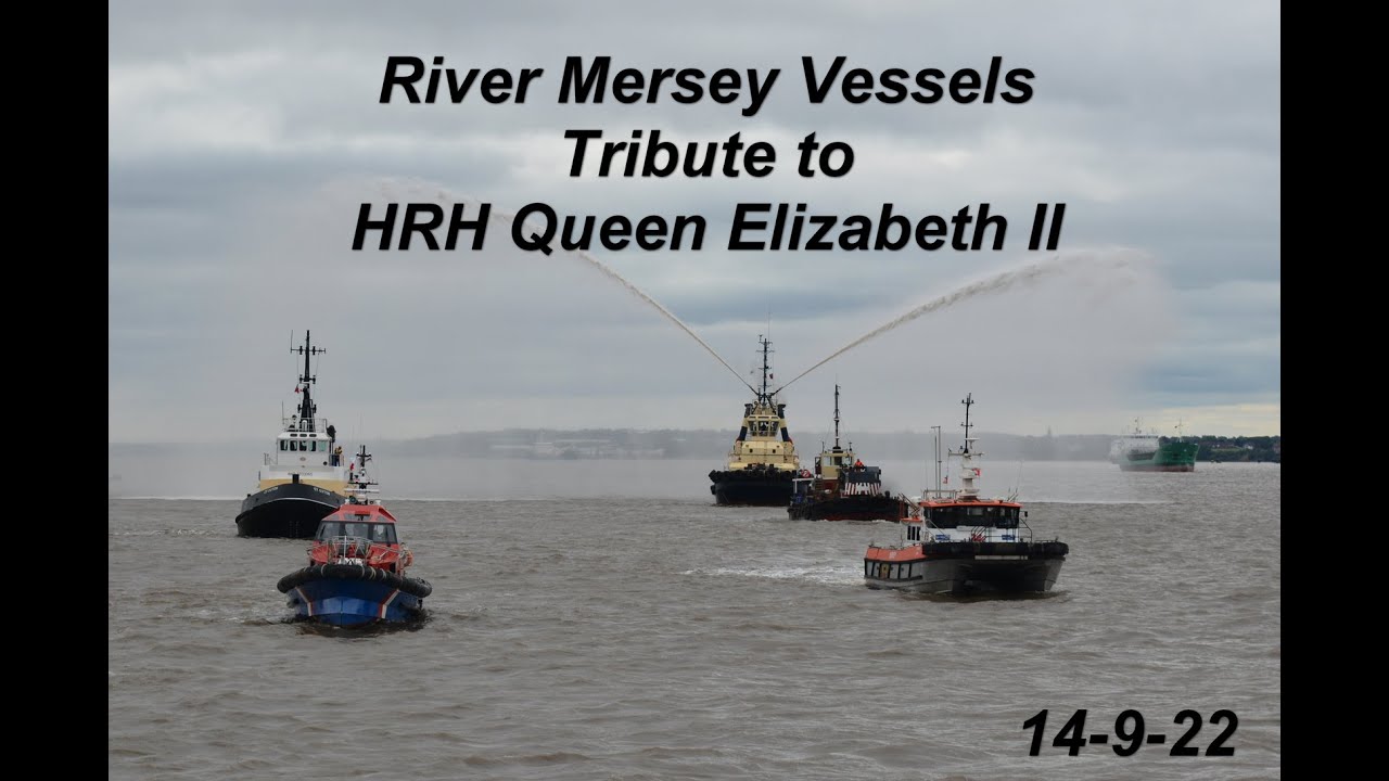 Maritime Tribute to HM Queen Elizabeth II On the River Mersey