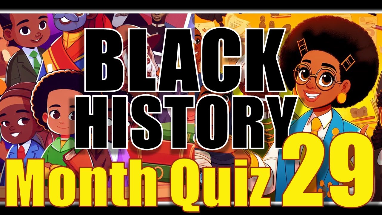 Children's Black History Education Quiz 29 | Test YOUR KNOWLEDGE!
