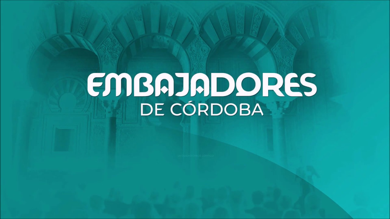 Proyecto Embajadores de C&oacute;rdoba