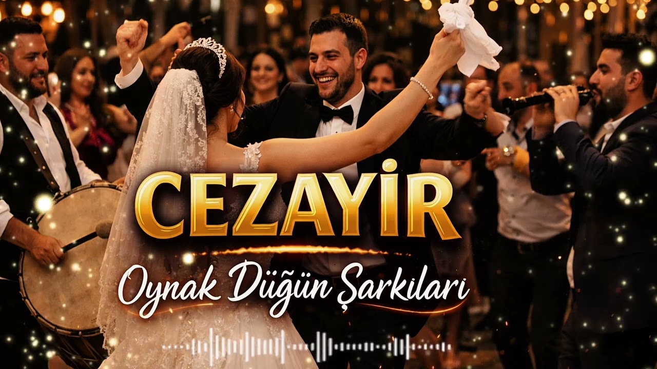 Cezayir 🔥 Söz Nişan Kına Düğün Şarkıları | En Hareketli Oynak Müzikler 2026