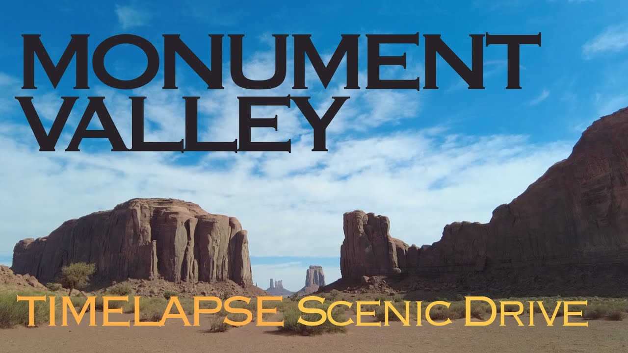 Timelapse: Scenic Drive: Monument Valley