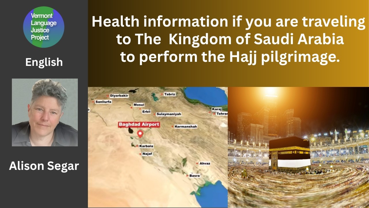 English:  Health Information if You Are Traveling to the Kingdom of Saudi Arabia to Perform the Hajj