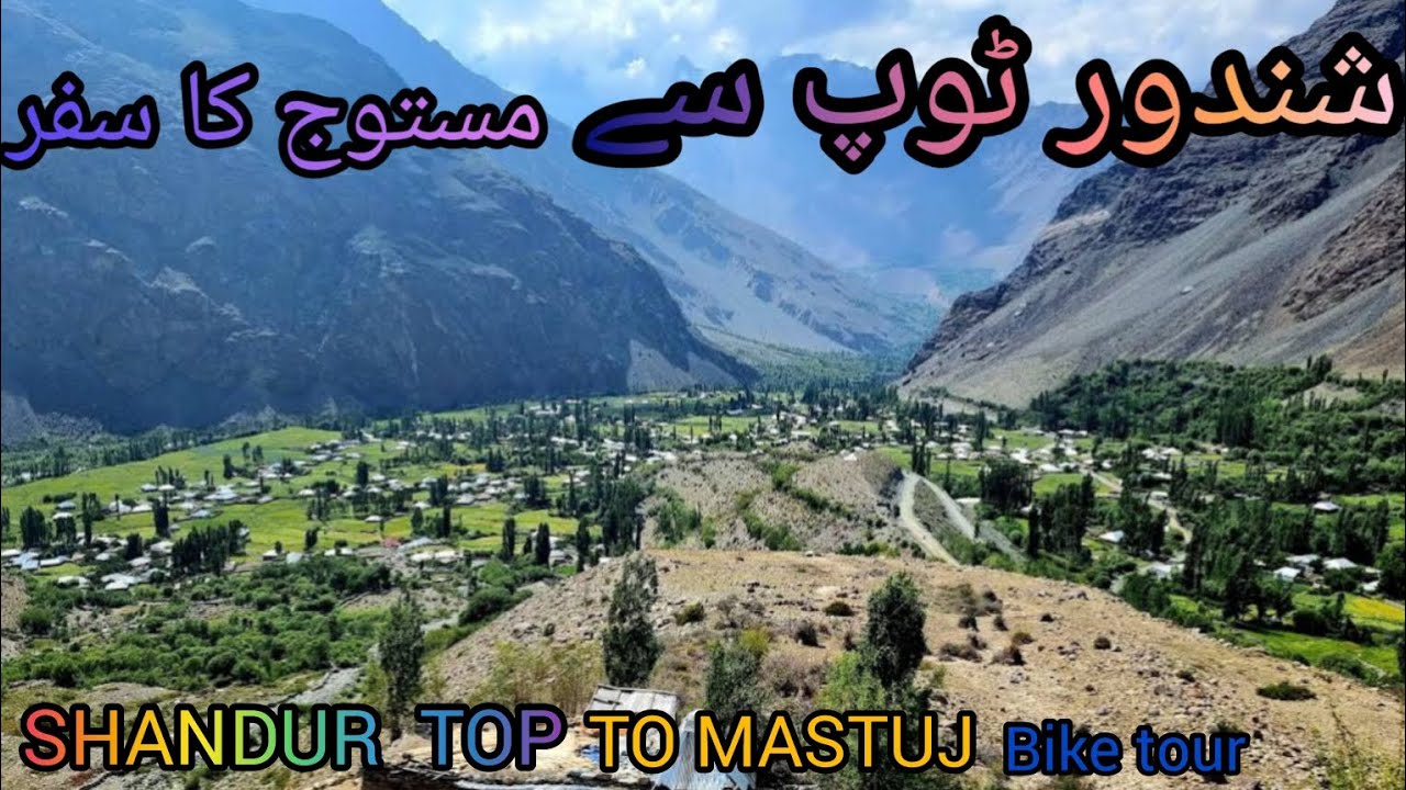 Beautiful Mastuj Valley In Pakistan / Pakistan Travel on Motorcycle
