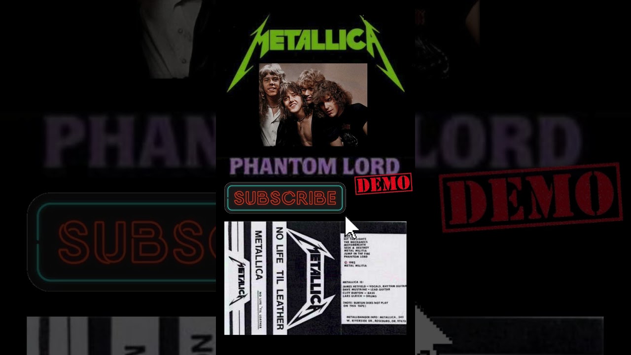 Phantom Lord - Metallica (Demo No Life 'Til Leather) | Version Rare ! 