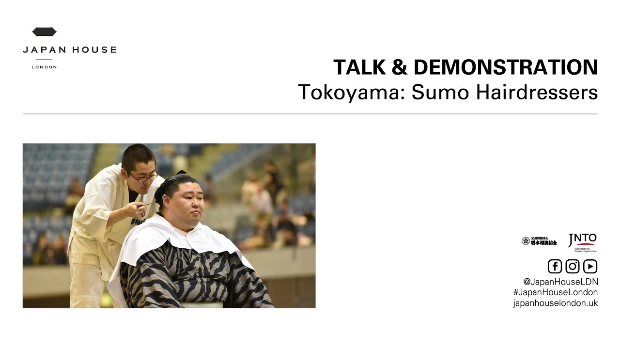 Talk and Demonstration: Tokoyama Sumo Hairdressers