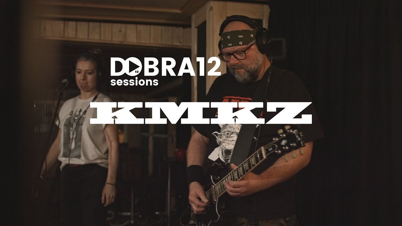 KMKZ I Dobra 12 Live Session