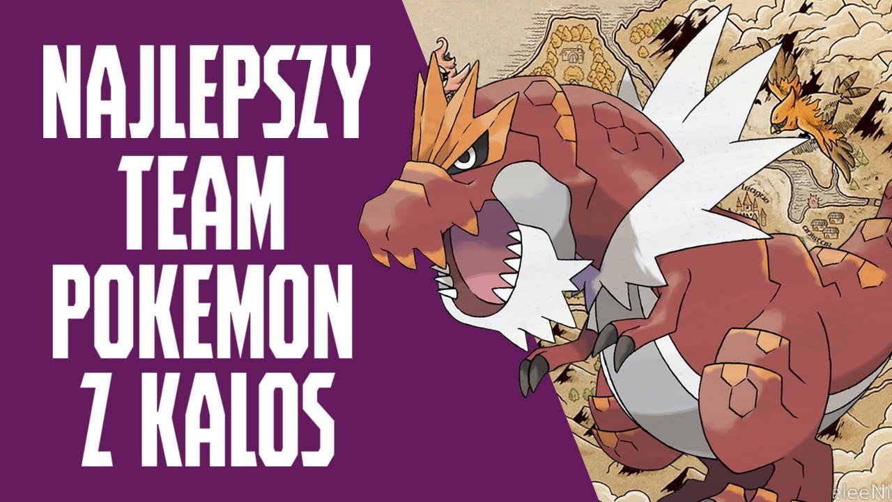 【TOP 6, PORADNIK 】ELEGANCJA FRANCJA! NAJLEPSZA DRUŻYNA POKEMON Z KALOS!