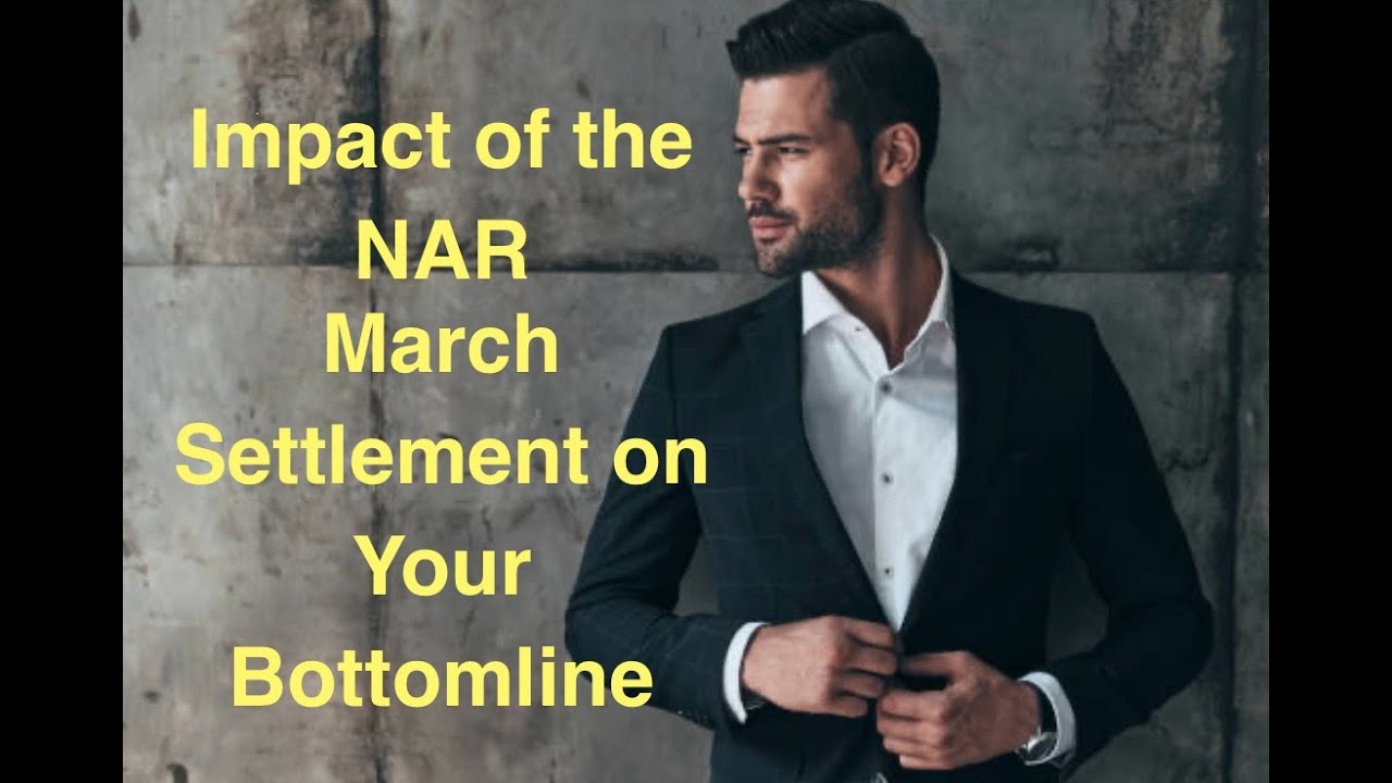 Impact of the NAR March Settlement on Your Bottomline