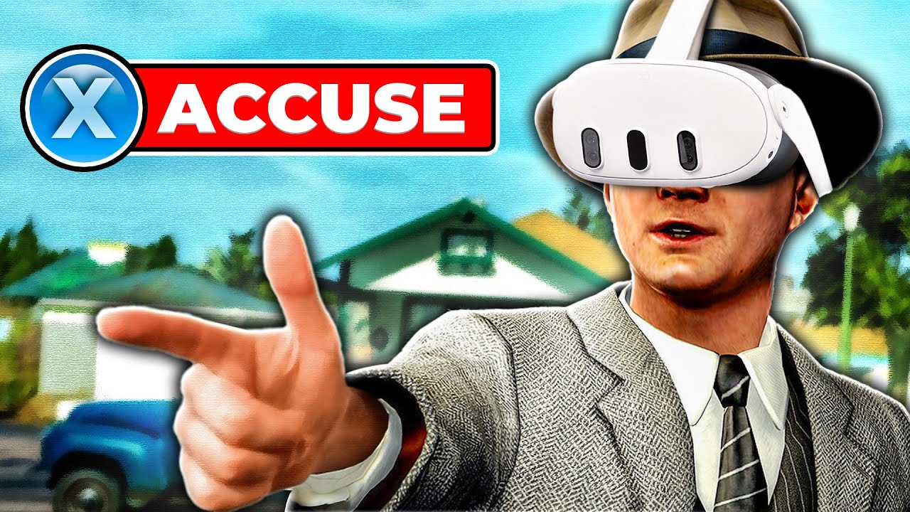 L.A. Noire VR is hilarious if you always pick bad cop