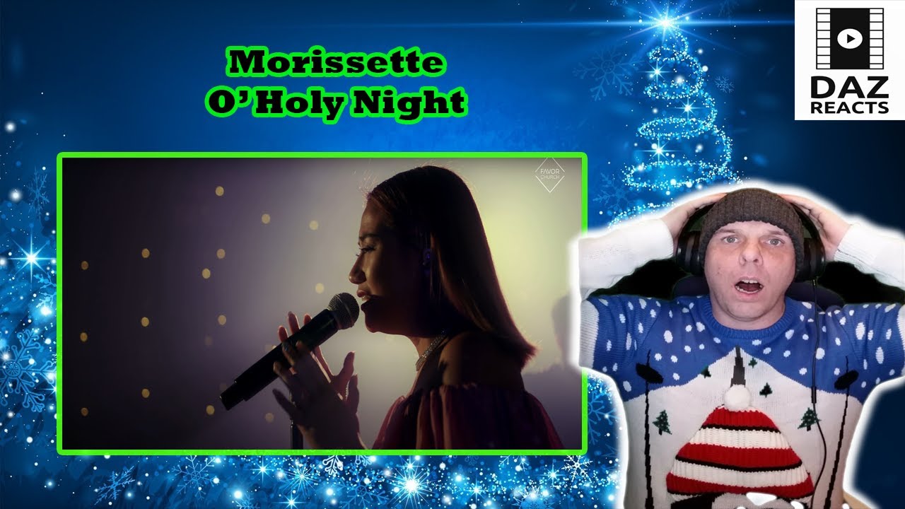 Daz Reacts To Morissette - O' Holy Night