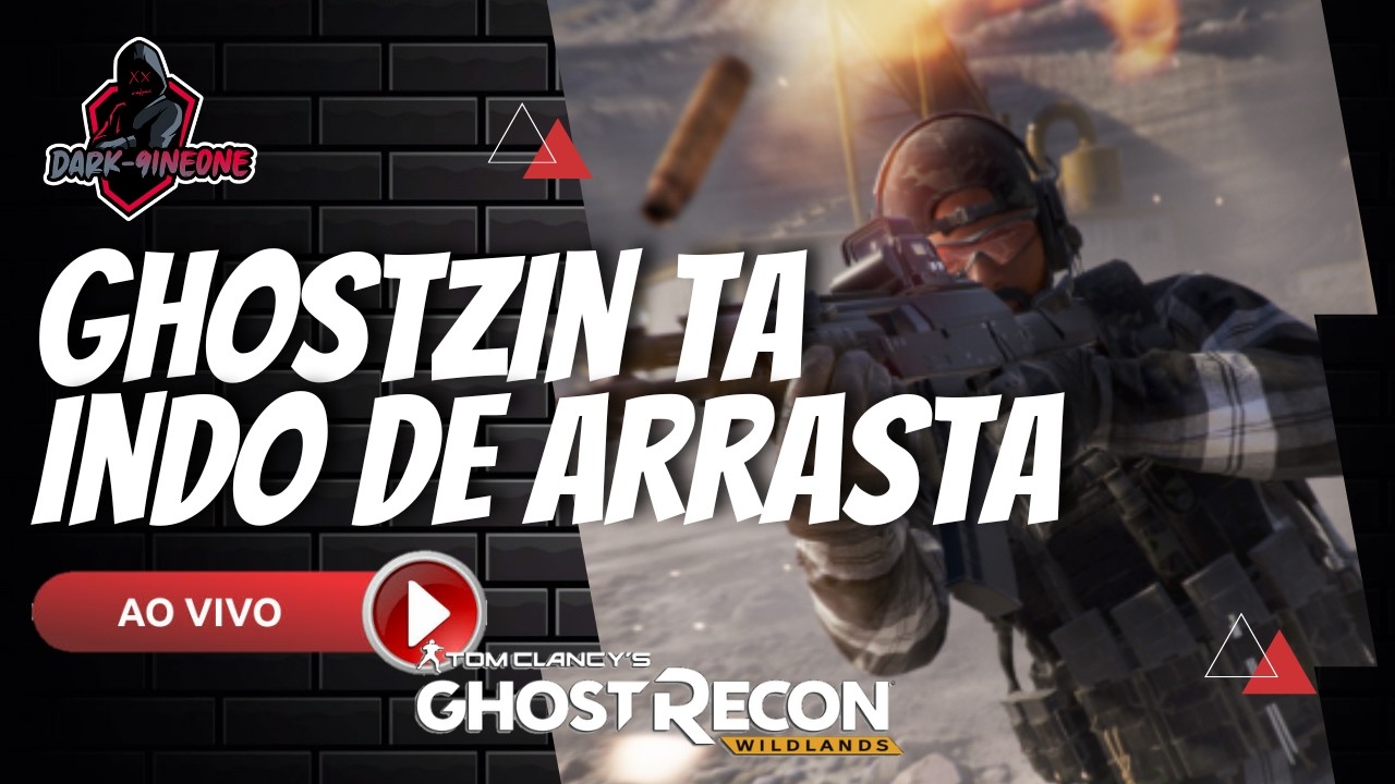 LIVE |GHOSTZIN TA INDO DE ARRASTA - GR WILDLANDS PVP - PS4