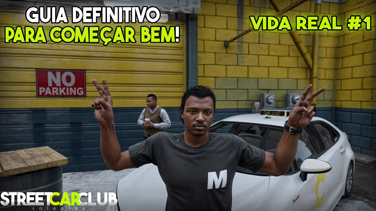 Guia DEFINITIVO para FICAR RICO e INICIAR BEM no GTA RP! - VIDA REAL Street Car Club RP #1