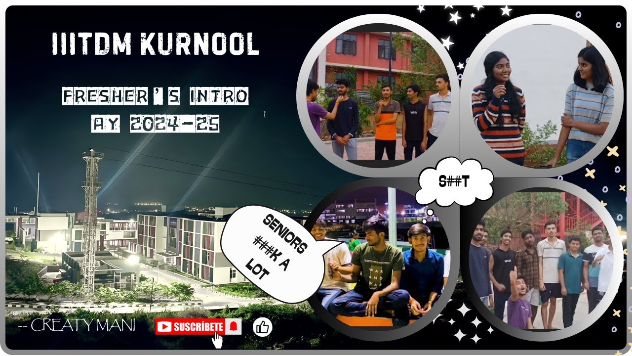 IIITDM Kurnool Freshers Intro 2024-25 l Campus Review l Fun Experiences l Goals