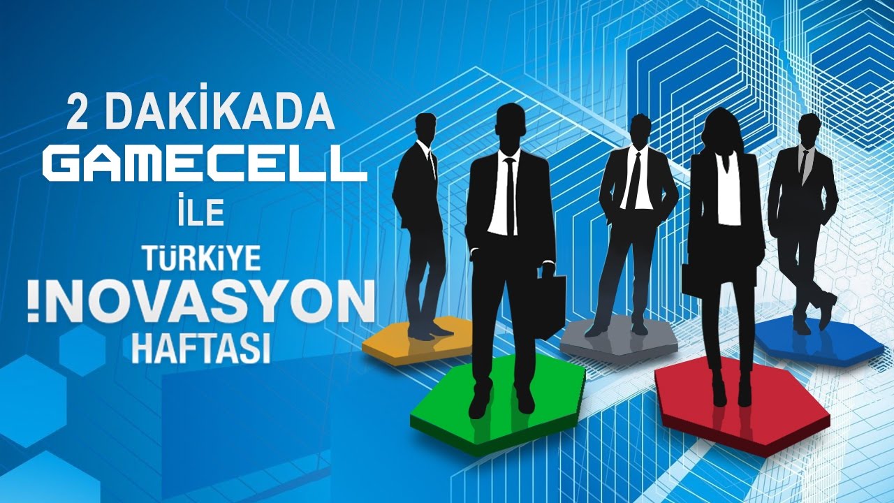 2 Dakikada Gamecell ile T&uuml;rkiye İnovasyon Haftası 2016