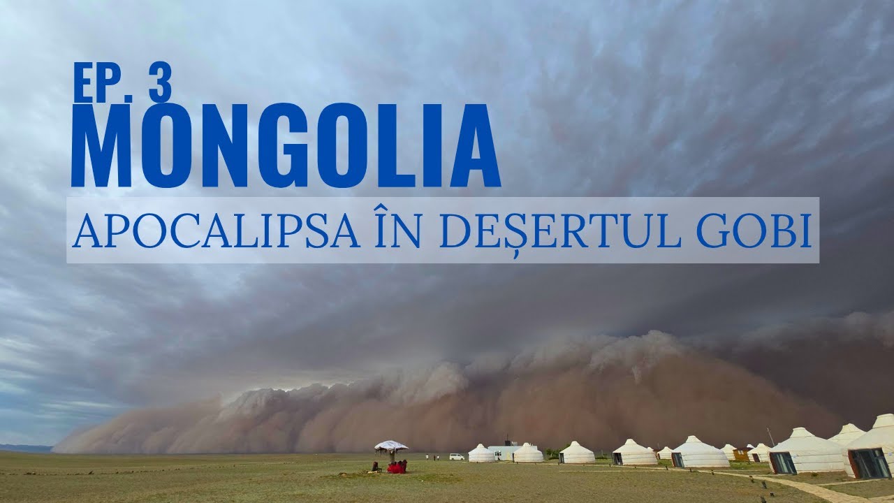 Așa arată apocalipsa din Deșertul Gobi  | Mongolia, ca un nomad - 3