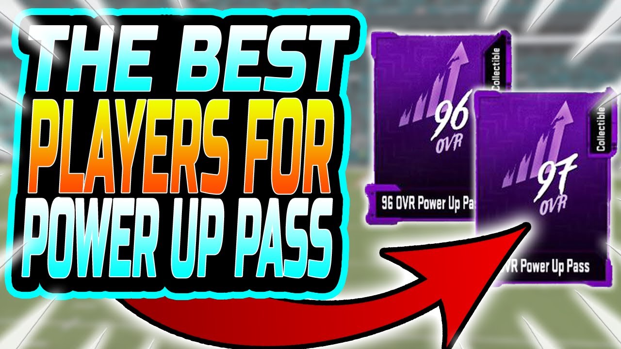 BEST PLAYERS TO USE YOUR 96 AND 97 OVERALL POWER UP PASS ON 96 AND 97 PUP MADDEN 21 ULTIMATE TEAM)
