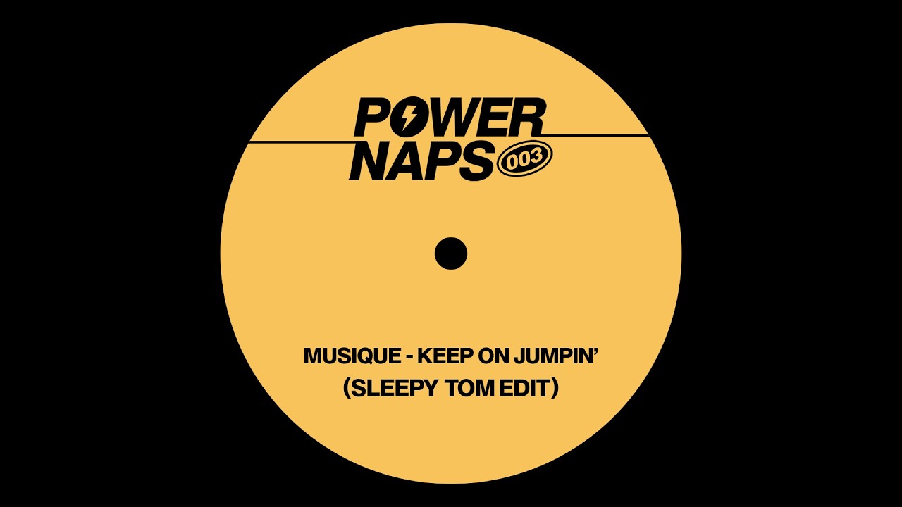 Musique - Keep On Jumpin' (Sleepy Tom Edit)