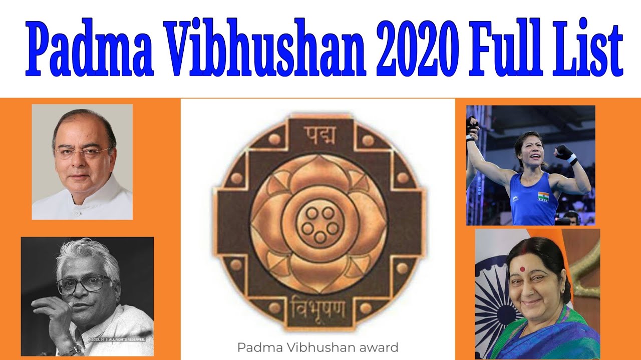 Padma Vibhushan 2020 Full List