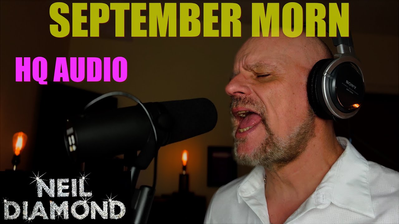September Morn - Neil Diamond (Cover)
