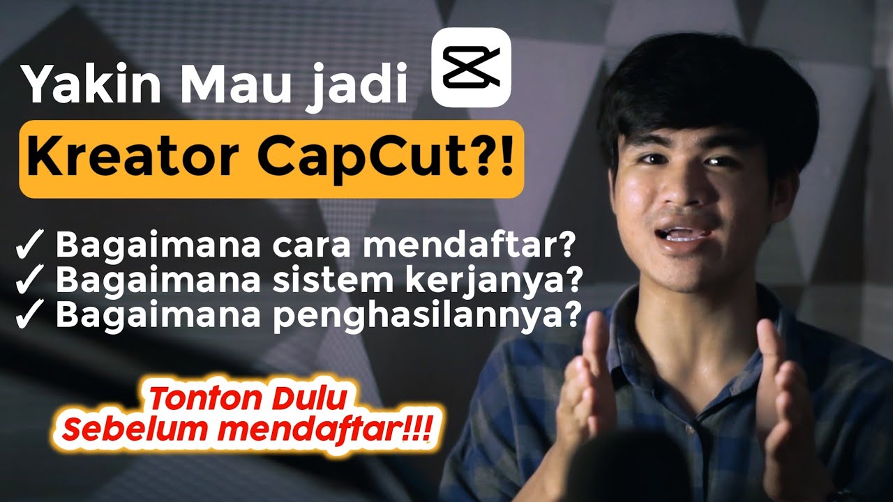 Yakin Mau Jadi Kreator Capcut 2025⁉️ | Cara mendaftar Kreator di Capcut