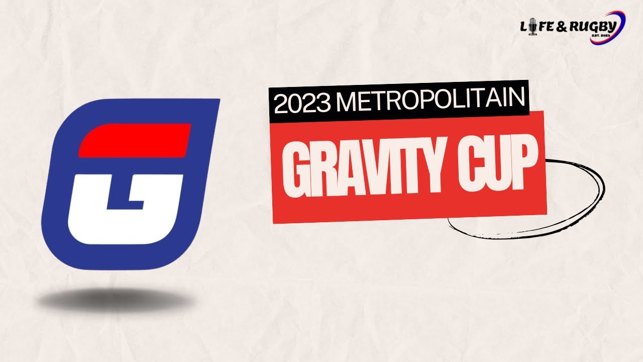 Gravity Sports Solutions | Metropolitan Gravity Cup 2023 | NRU | Grassroots Rugby | Prizes | etc