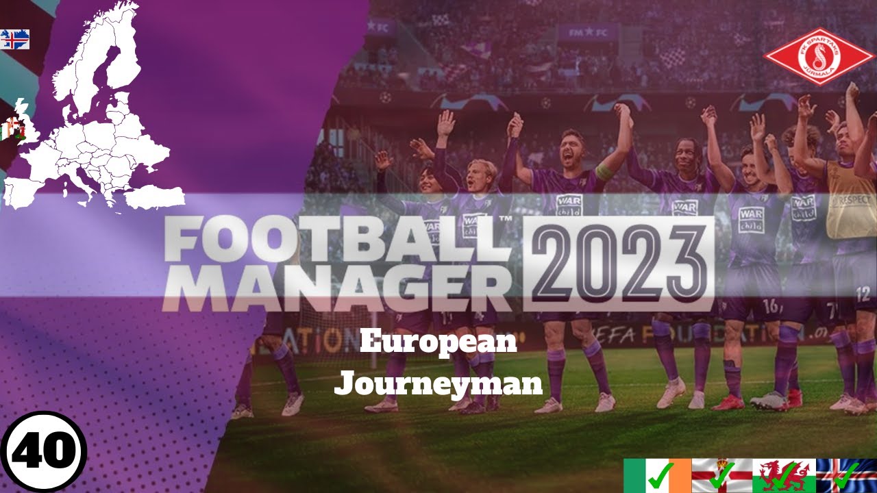 Welcome To Latvia - European Journey Man Episode 40 | Spartaks | Football Manager 2023
