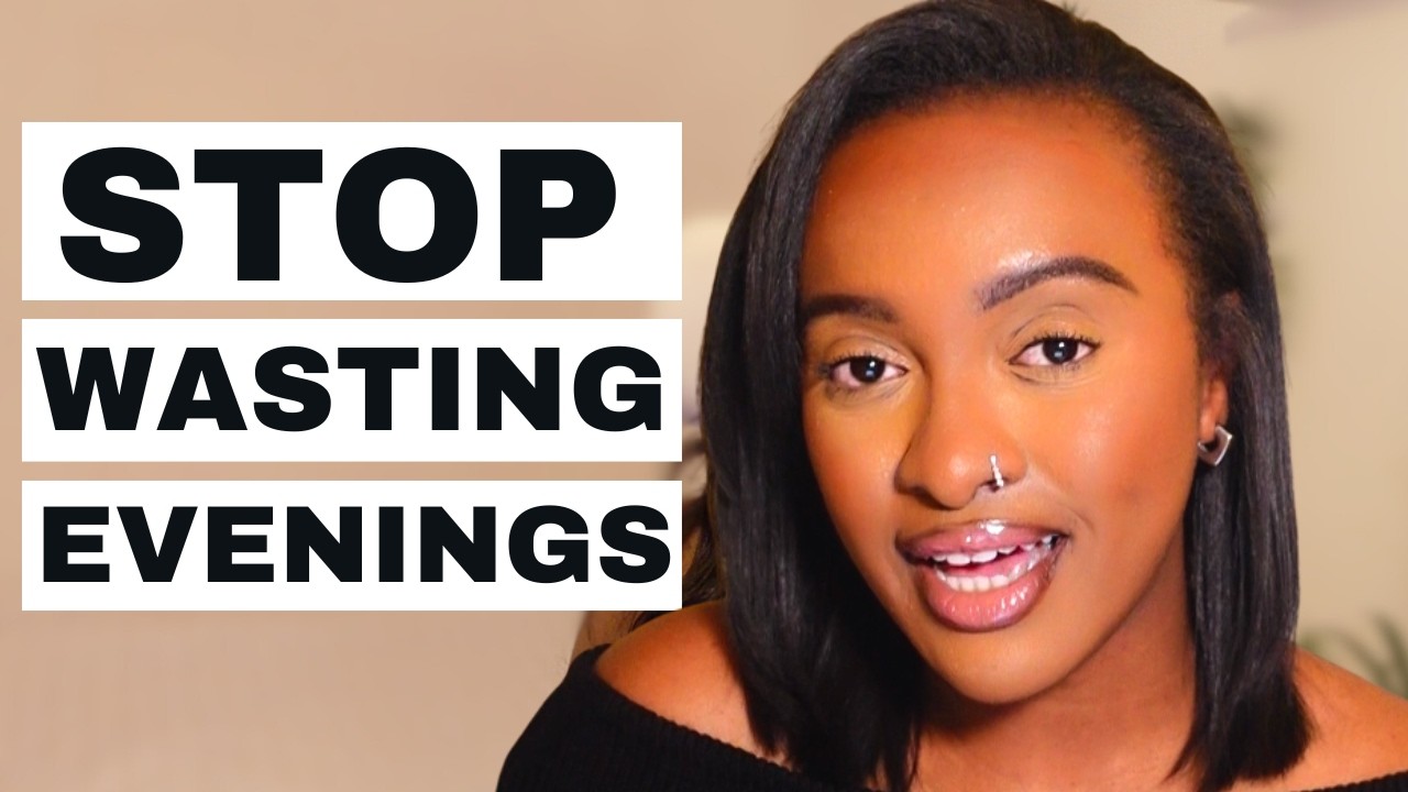 5 things I did to STOP wasting my evenings after work
