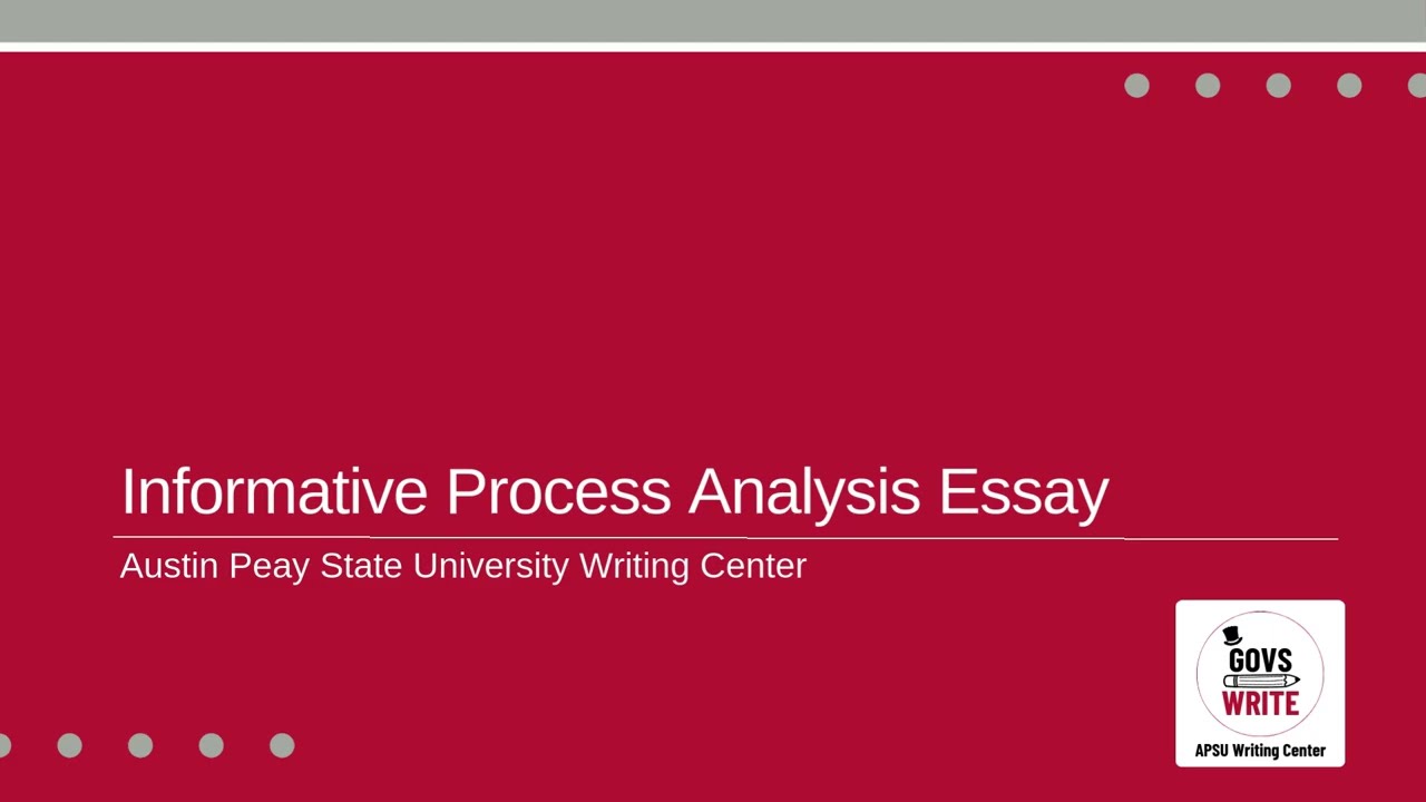 Informative Process Analysis Essay